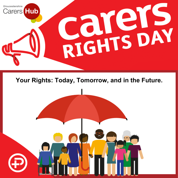 Gloucestershire Carers Hub Support Carers Rights Day Today | PeoplePlus